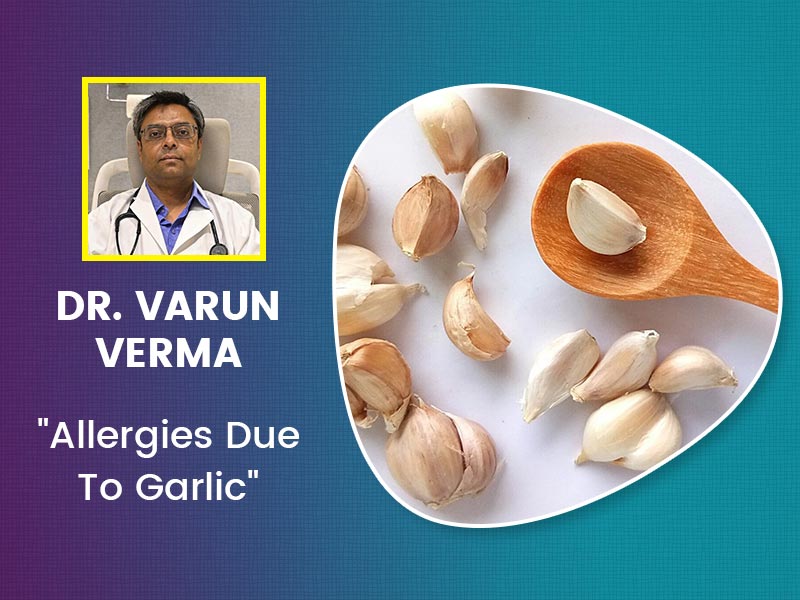 Garlic Allergy: Know Possible Symptoms And How It Affects The Human Body  